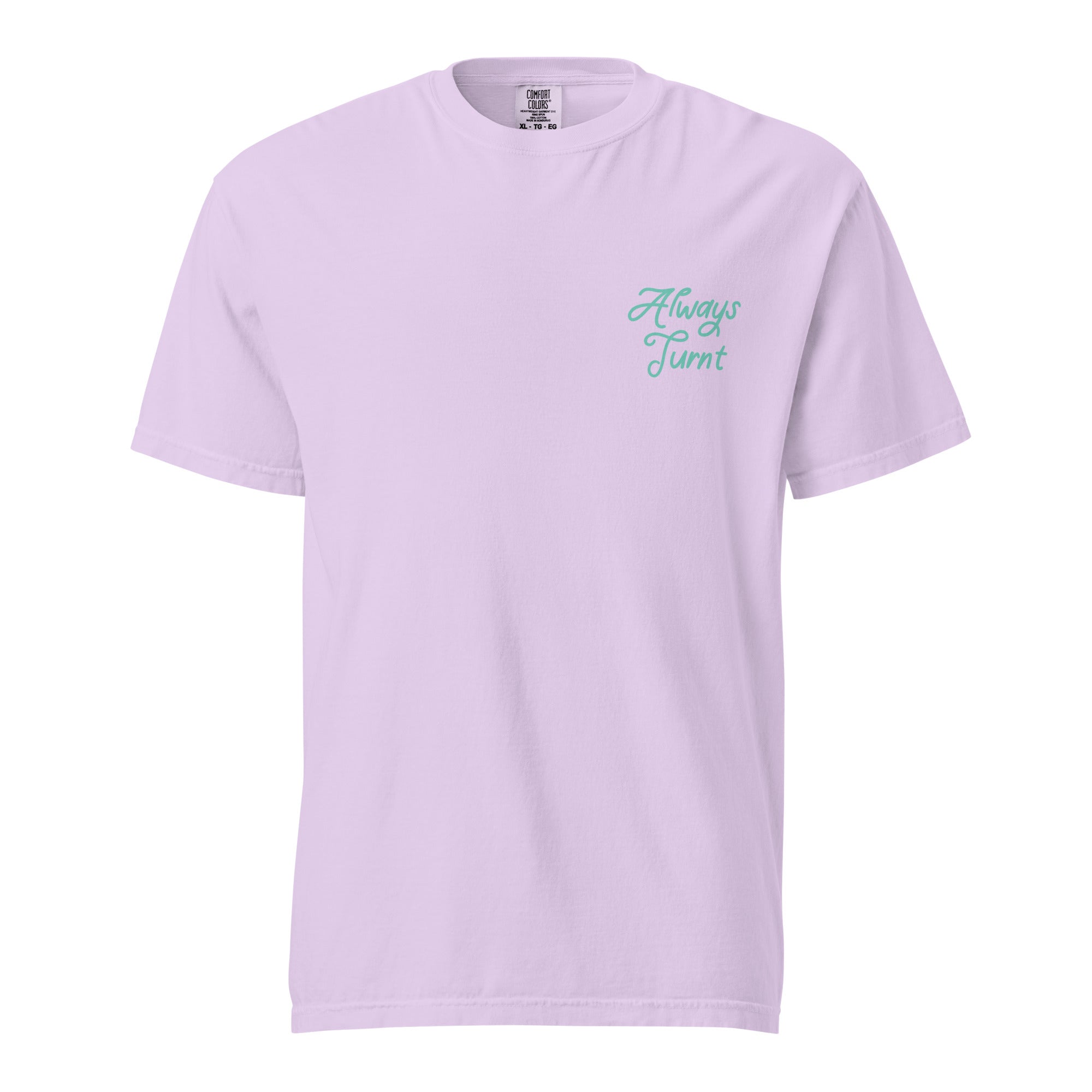 Sunday Wreck - Always Turnt Tee - Orchid