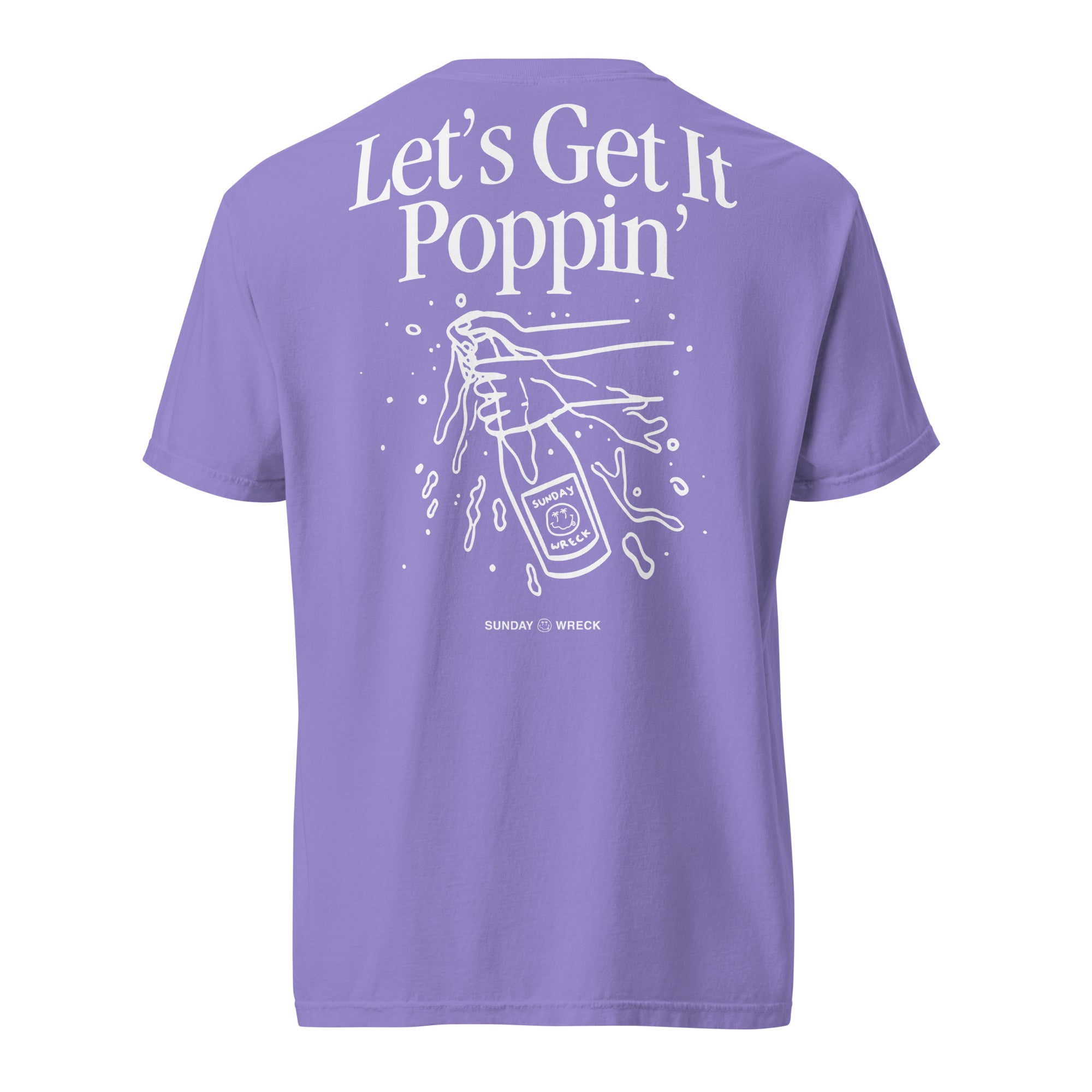Sunday Wreck - Let's Get It Poppin' Tee - Violet